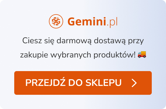 Ciesz się darmową dostawą przy zakupie wybranych produktów!